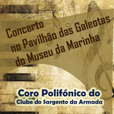 9-12-2017 - Coro Polifónico - Concerto no Pavilhão das Galeotas do Museu da Marinha.